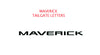 Ford Maverick Tailgate Decals MAV TAILGATE TEXT LETTER Stripes Vinyl Graphics Kit 2022 2023 2024 2025